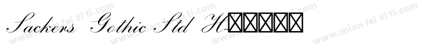 Sackers Gothic Std H字体转换